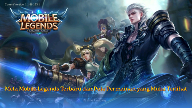 Meta Mobile Legends